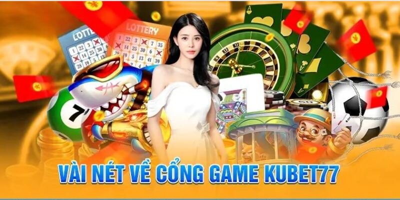 Tìm hiểu thêm về nhà cái số một châu Á Kubet77