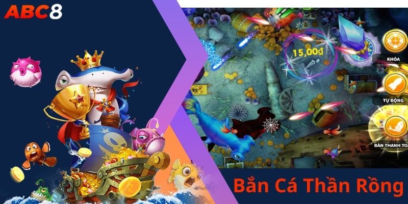 Toàn cảnh trong game bắn cá thần Rồng trên website ABC8